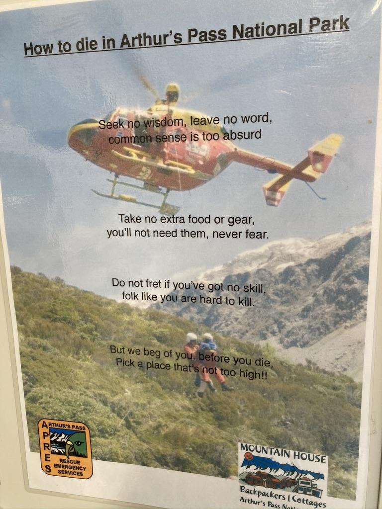 A novel way of warning adventurers to the risks of the hills. At the DOC Info Centre